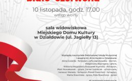 plakat informujący o koncercie „Niepodległa, biało-czerwona”, który odbędzie się w MDK, 10 listopada