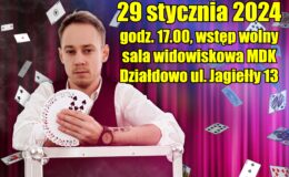 Zapraszamy na pokaz iluzji do Miejskiego Domu Kultury