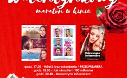 plakat informujący o Filmowym Maratonie Walentynkowym w Kinie Apollo