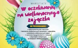 plakat informujący o wielkanocnych zajęciach w Muzeum Pogranicza w Działdowie)