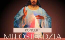plakat informujący o Koncercie Miłosierdzia