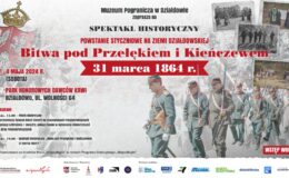 plakat zapraszający na wydarzenie – Piknik Historyczny i rekonstrukcja bitwy z Powstania Styczniowego w Parku HDK