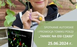 plakat informujący promocji tomiku poezji "Taniec na osi czasu"