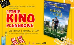 plakat zapraszający na Letnie kino Plenerowe