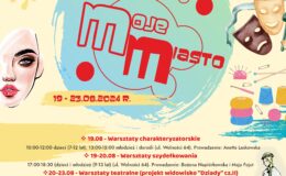 plakat informujący o warsztatach artystycznych Moje Miasto,