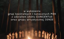 plakat informujący o spektaklu plenerowym wg "Dziadów" A. Mickiewicza