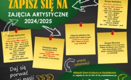 plakat informujący o zapisach na zajęcia artystyczne w Miejskim Domu Kultury w Działdowie