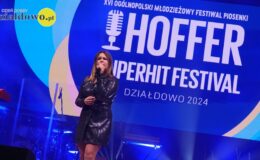 XVI Ogólnopolski Młodzieżowy Festiwal Piosenki Hoffer Superhit Festival Działdowo 2024
