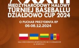 plakat informujący o XXIII Turnieju Baseballu o Puchar Prezydenta RP Działdowo 2024