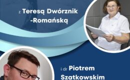 plakat informujący o spotkaniu autorskim z Teresą Dwórznik-Romańską i dr Piotrem Szatkowskim w bibliotece