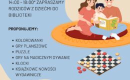 plakat informujący o Rodzinnych popołudniach w Bibliotece