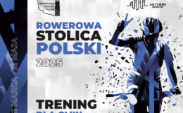 plakat informujący o Treningu Rowerowej Stolicy Polski