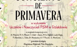 plakat informujący o Koncercie Wiosennym Państwowej Szkoły Muzycznej I stopnia im. Arno Kanta w Działdowie, który odbędzie w się w MDK w Działdowie