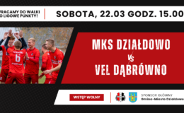 grafika informująca o meczu MKSu Działdowo z Velem Dąbrówno