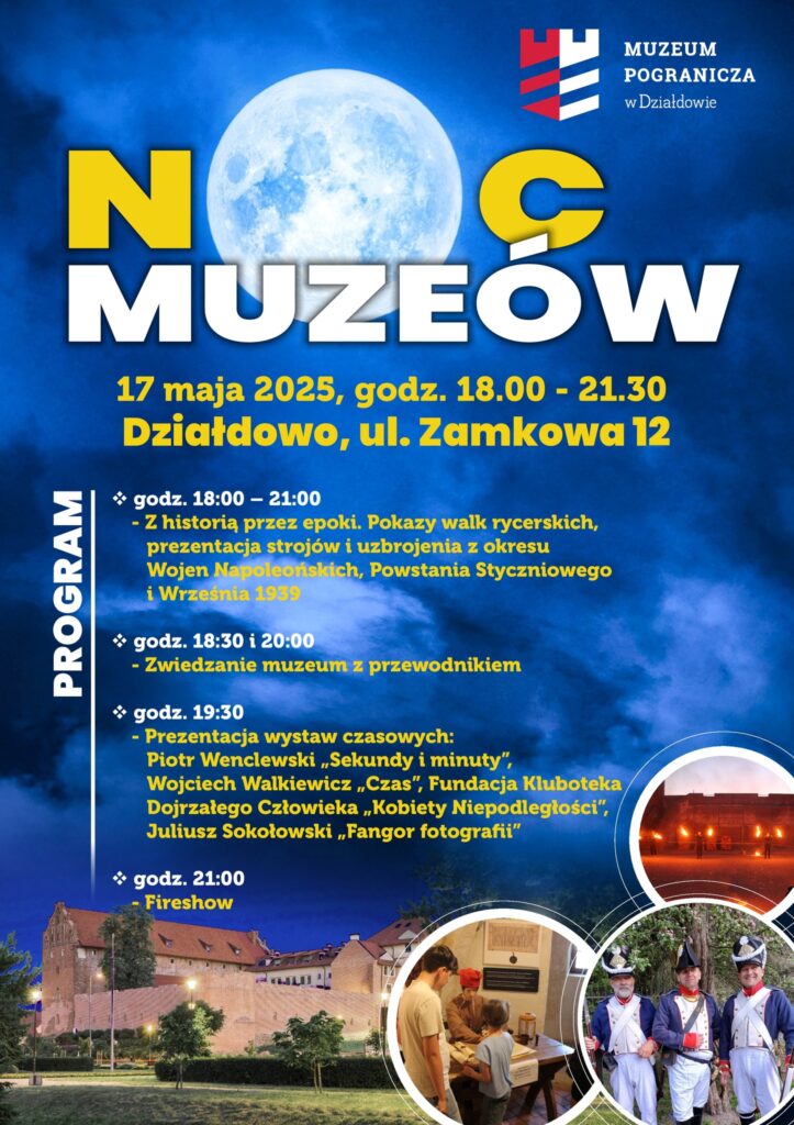 Zapraszamy na Noc Muzeów plakat zapraszający na Noc Muzeów do Muzeum Pogranicza w Działdowie