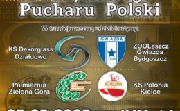 plakat informujący o Turniej finałowy Pucharu Polski w Działdowie