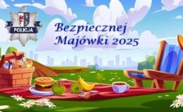 infografika z logiem Policji przedstawiająca krzesło turystyczne i prowiant na majowy wypoczynek w otoczeniu przyrody