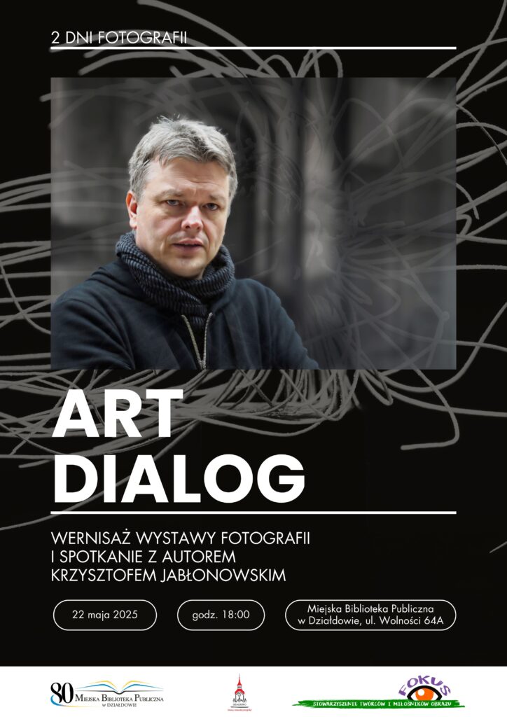 Wystawa fotografii w Miejskiej Bibliotece Publicznej plakat zapraszający na wystawę do MBP i przedstawiający zdjęcie autora