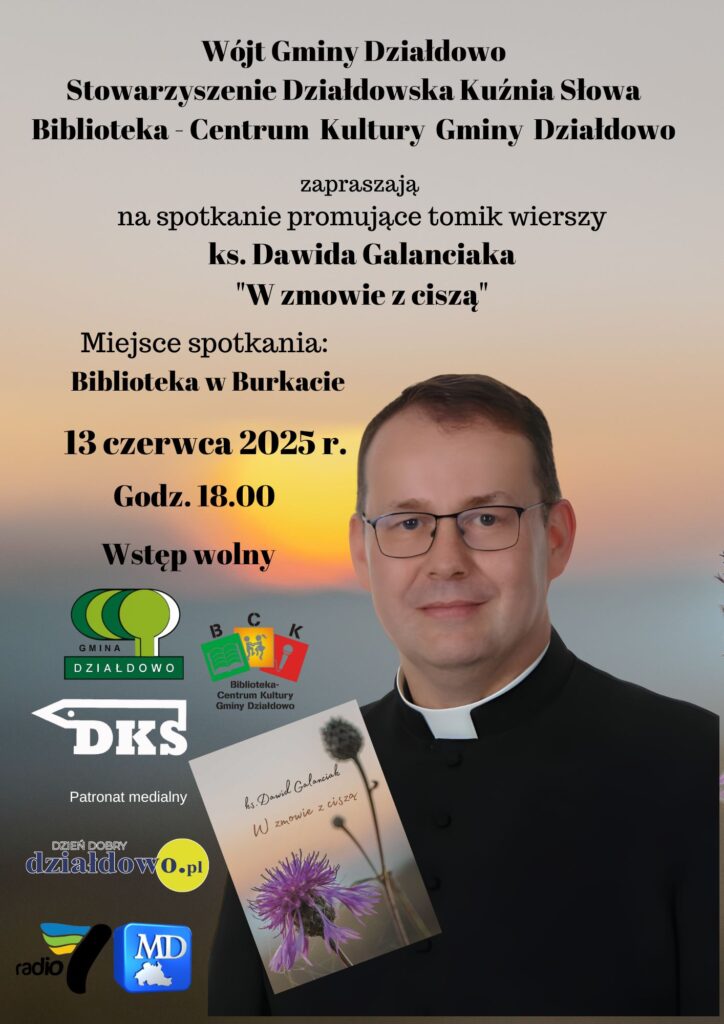 "W zmowie z ciszą" - spotkanie autorskie z księdzem Dawidem Galanciakiem plakat informujący o spotkaniu autorskim z księdzem Dawidem Galanciakiem