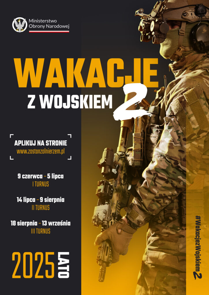 A może "Wakacjach z wojskiem"... plakat informujący o "Wakacjach z wojskiem"