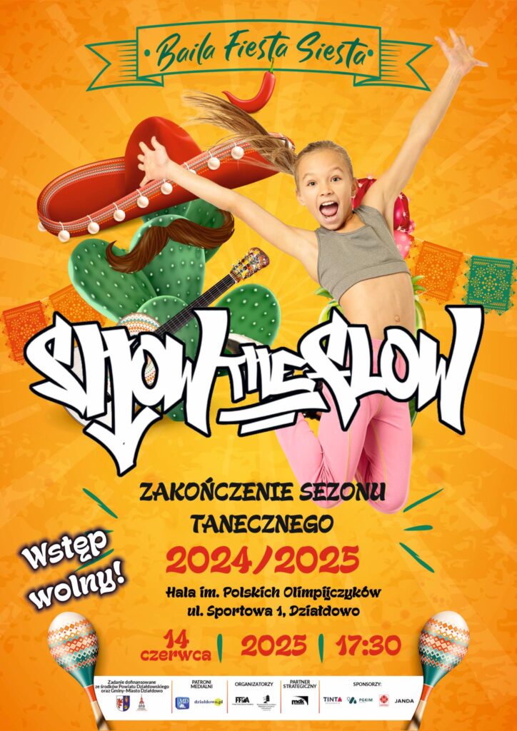 Show The Flow - taneczna fiesta na zakończenie sezonu plakat informujący o festiwalu Show The Flow "Baila Fiesta Siesta"