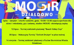 plakat informujący o zajęciach wakacyjnych z MOSiR Działdowo