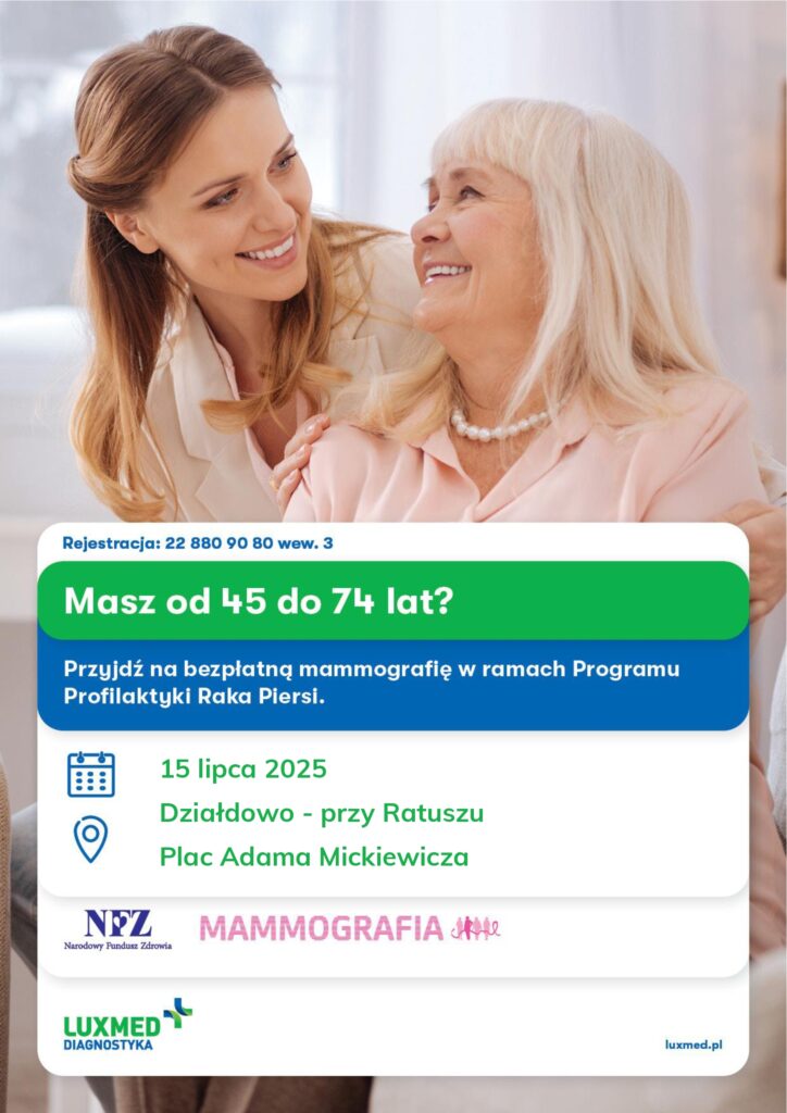 Bezpłatna cyfrowa mammografia LUX MED w lipcu 2025 - Działdowo plakat informujący o badaniach mammograficznych w Działdowie