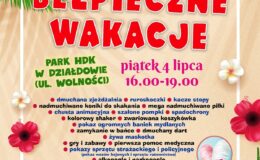 plakat informujący o pikniku rodzinnym „Bezpieczne wakacje”