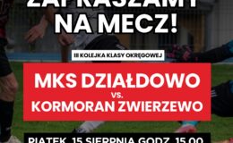 plakat informujący o meczu piłkarskim MKS Działdowo - Kormoran Zwierzewo