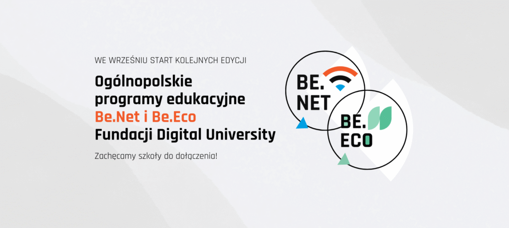 Bezpłatne programy edukacyjne Be.Net i Be.Eco Bezpłatne programy edukacyjne Be.Net i Be.Eco