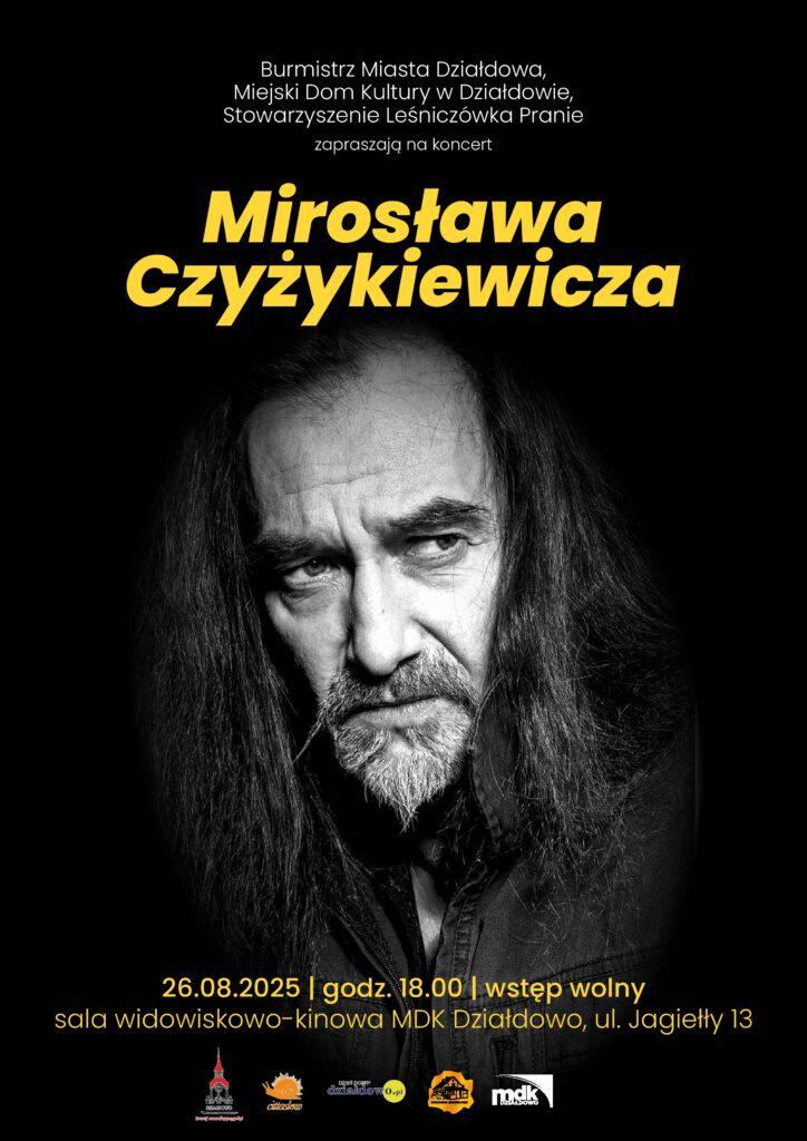 plakat informujący o koncercie Mirosława Czyżkiewicza w MDK w Działdowie