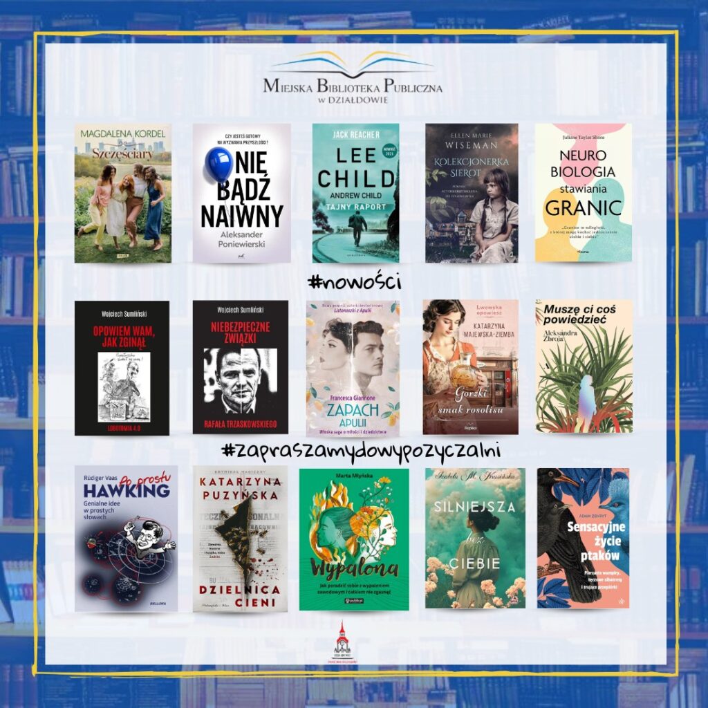 grafika przedstawia okładki nowości książkowych, które pojawiły się w naszej bibliotece