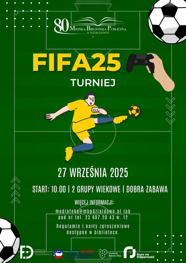 Turniej FIFA25 w Miejskiej Bibliotece Publicznej plakat plakat zapraszający do udziału w Turnieju FIFA25 w Miejskiej Bibliotece Publicznej w Działdowie