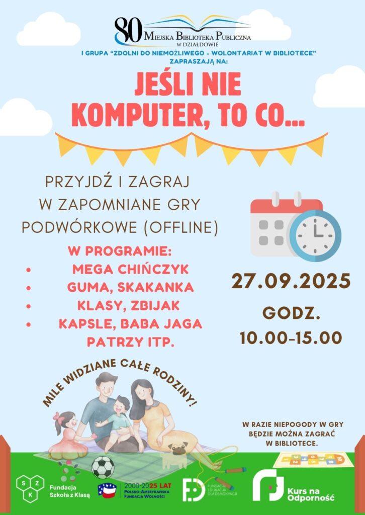 plakat informujący o akcji "Jeśli nie komputer, to co...", w Miejskiej Bibliotece Publicznej  w Działdowie