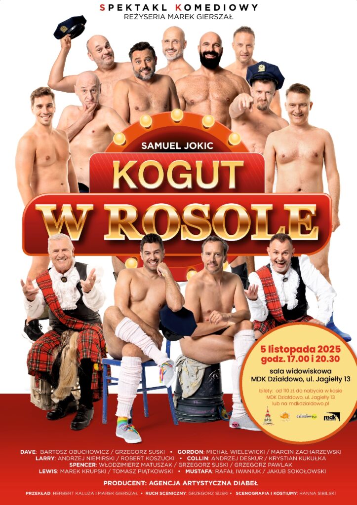 plakat informujący o spektaklu „KOGUT w ROSOLE”, który odbędzie się w MDK w Działdowie 5 listopada