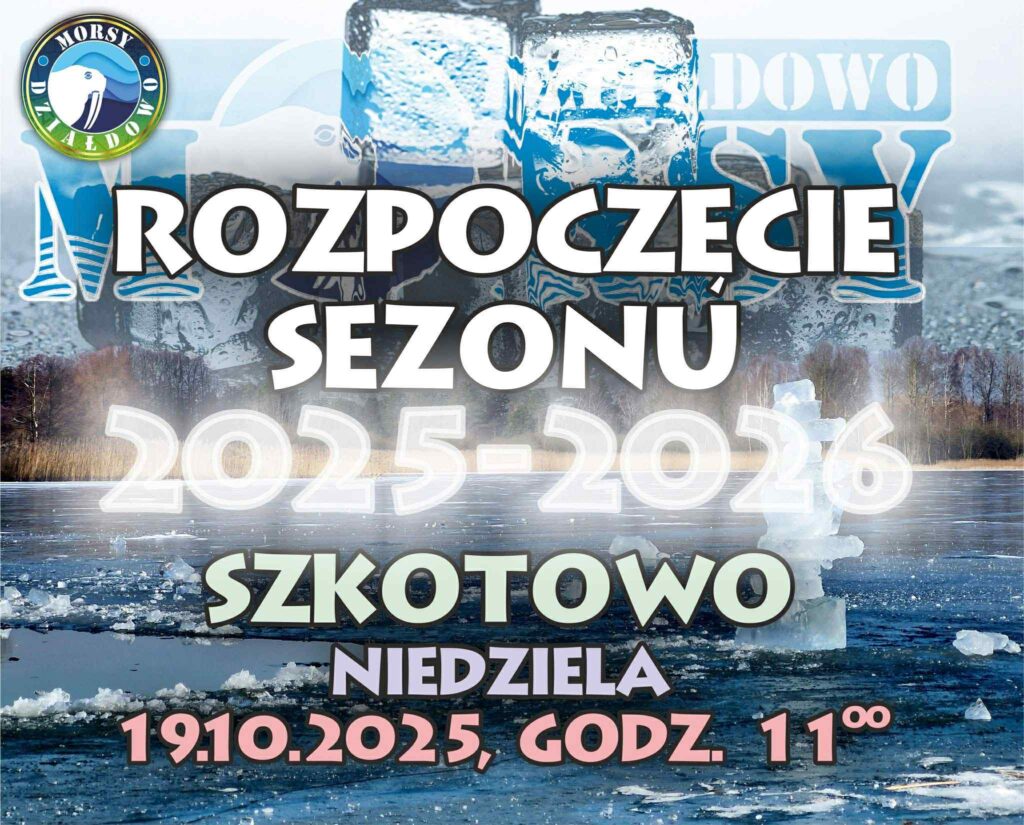 plakat informujący o rozpoczęciu sezonu morsowania Morsów Działdowo