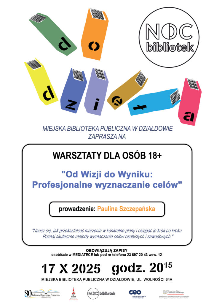plakat informujący o warsztatach "Od Wizji do Wyników. Profesjonalne wyznaczanie celów" w MBP w Działdowie