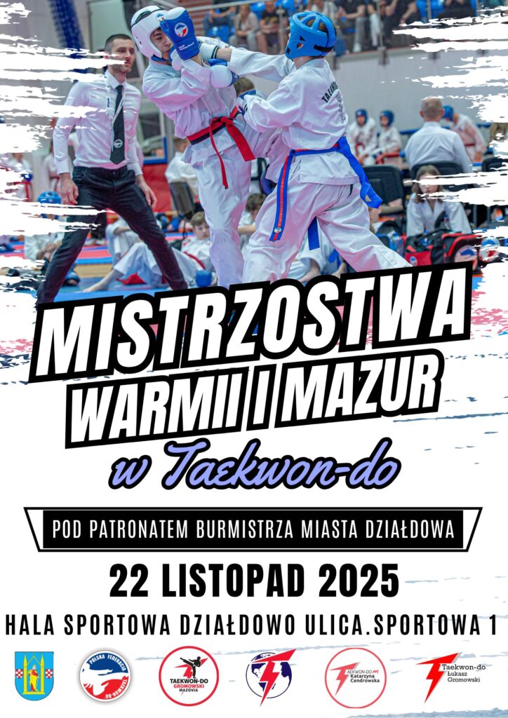 plakat informujący o Mistrzostwach Warmii i Mazur w Taekwon- Do