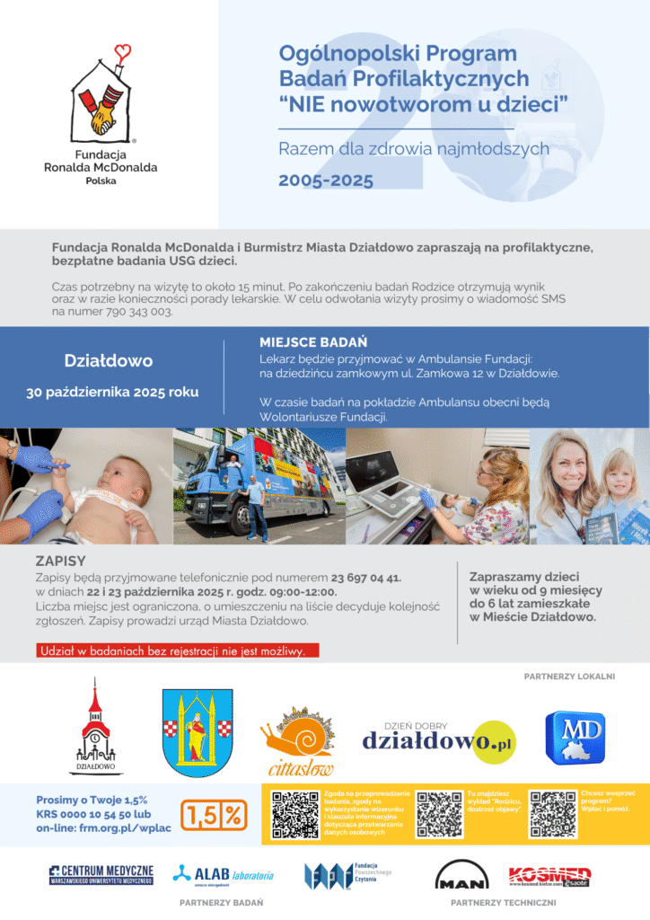 Ambulans w drodze do Działdowa - zapisz swoje dziecko na bezpłatne badanie profilaktyczne -„Nie nowotworom u dzieci” plakat informujący o Ogólnopolskim Programie Badań Profilaktycznych „Nie nowotworom u dzieci”