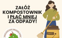 infografika Ekologicznego Związku Gmin „Działdowszczyzna” o zaletach założenia kompostownika