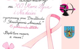 plakat informujący o XVI Marszu Życia i Nadziei
