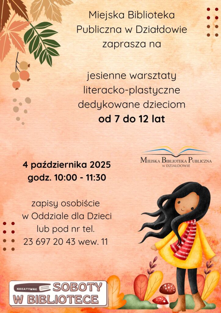 plakat informujący o jesiennych warsztatach literacko-plastycznych w MBP w Działdowie
