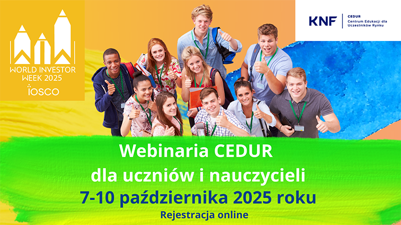 Webinaria CEDUR dla środowiska szkolnego w ramach World Investor Week, 7-10 października 2025 roku