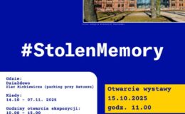 (Na zdjęciu głównym plakat informujący o wystawie #StolenMemory w Działdowie)