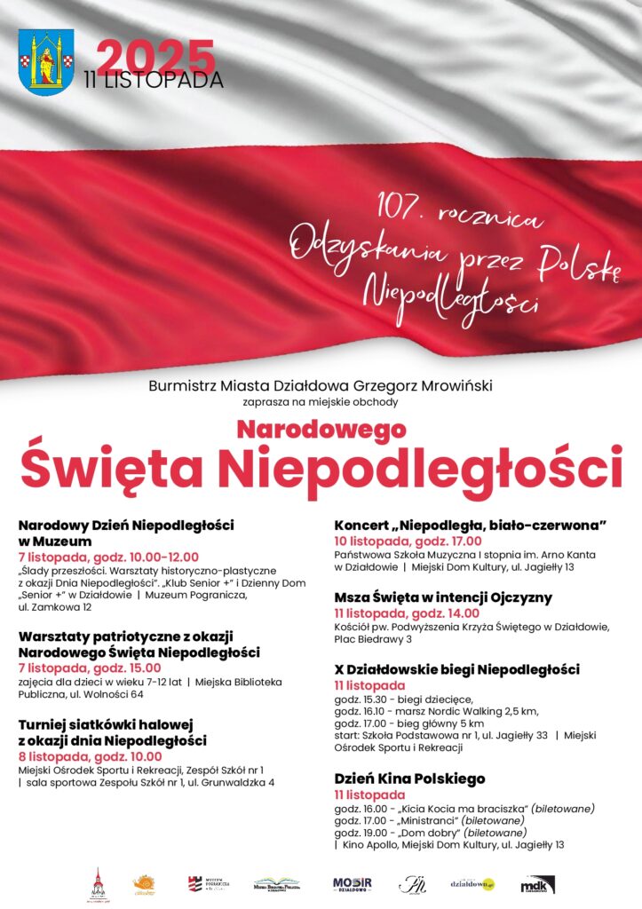 Obchody Narodowego Święta Niepodległości w Działdowie plakat informujący o miejskich obchodach Narodowego Święta Niepodległości