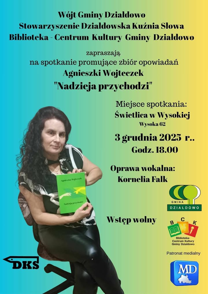 plakat informujący o promocji książki i spotkaniu z Agnieszką Wojteczek