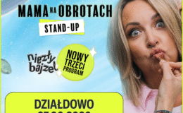 grafika informująca o Stand-Up Matki Na Obrotach – „Niezły bajzel”