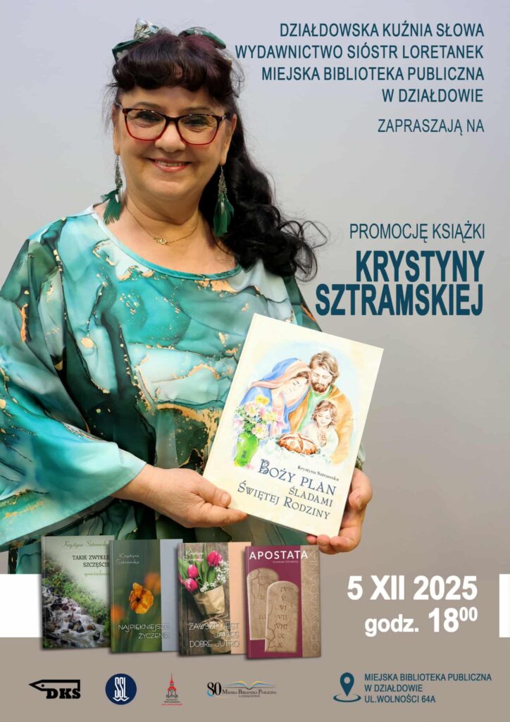 plakat informujący o spotkaniu z autorką i promocją książki  "Boży Plan. Śladami Świętej Rodziny" Krystyny Sztramskiej