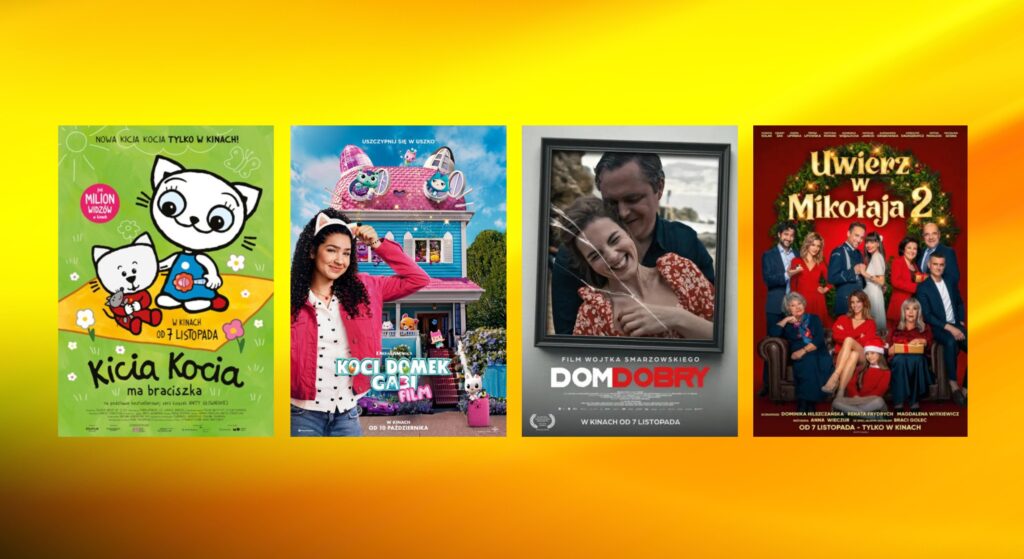 Cztery filmy w naszym Kinie Apollo. Zapraszamy plakaty takich filmów jak: "Uwierz w Mikołaja 2", "Dom Dobry", "Koci domek Gabi: film", "Kicia Kocia ma braciszka"