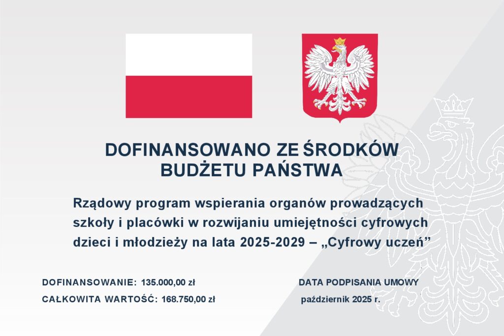 Rządowy program wspierania organów prowadzących szkoły i placówki w rozwijaniu umiejętności cyfrowych dzieci i młodzieży na lata 2025-2029 – „Cyfrowy uczeń”